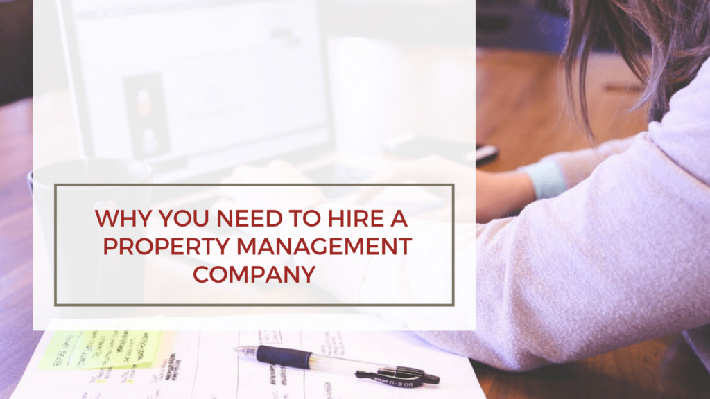 Why You Need to Hire a San Francisco Property Management Company